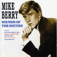Mike Berry & The Outlaws - Sounds of the Sixties