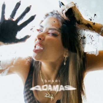 SHARI - Adamas (Explicit)
