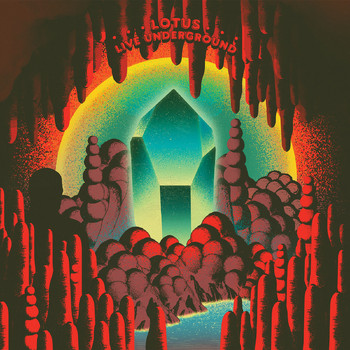 Lotus - Live Underground