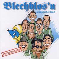 Blechblos'n - A Bayrische Band