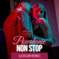NON STOP - Powołanie (Levelon Remix)