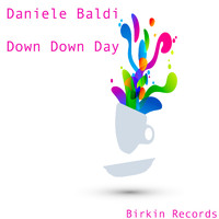Daniele Baldi - Down Down Day