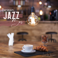Lee Warne - ParisianJazz Bar: Emotional Piano Ballads for Artists, Enchanted Solo, Piano Bar Expression