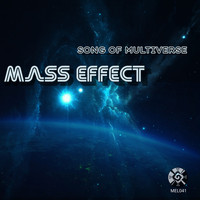 Mass Effect - Song Of Multiverse