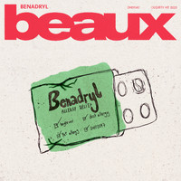 Beaux - benadryl (Explicit)