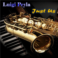 Luigi Peyla - Just Us