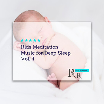 Various Artists - Kids Meditation Music for Deep Sleep, Vol. 4