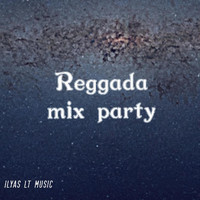 Ilyas - Reggada