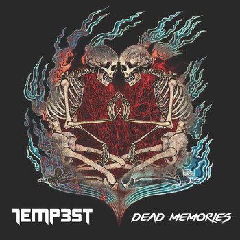 Tempest - Dead Memories (Explicit)