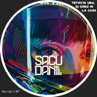Tetsuya Ura, DJ Chris In La Casa - You can´t EP