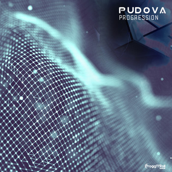 Pudova - Progression