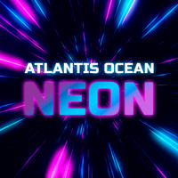 Atlantis Ocean - Neon