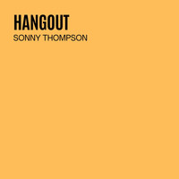 Sonny Thompson - Hangin
