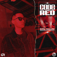 Ezra Hazard - Code Red