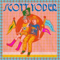 Scott Yoder - Gold In The Hills