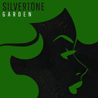 Silvertone - Garden