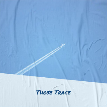 Alon Tint - Those Trace