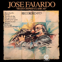 Jose Fajardo - Selecciones Clasicas