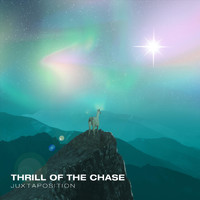 Juxtaposition - Thrill of the Chase (Explicit)