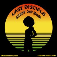 Last Disciple - Sunny Day Dub