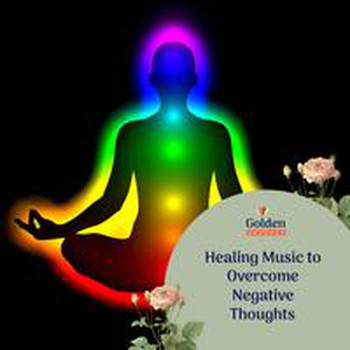 Various Artists - Healing Music to Overcome Negative Thoughts