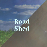 Verny Frankk - Road Shed