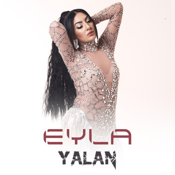 Eyla - Yalan