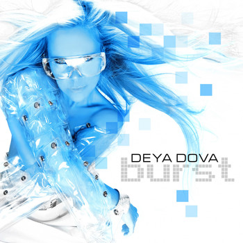 Deya Dova - Burst