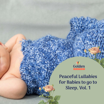Various Artists - Peaceful Lullabies for Babies to go to Sleep, Vol. 1
