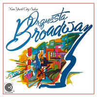 Orquesta Broadway - New York City Salsa