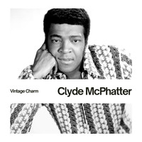 Clyde McPhatter - Clyde McPhatter (Vintage Charm)