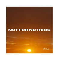 Kc Bandz - Not for Nothin' (Explicit)