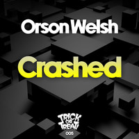 Orson Welsh - Crashed
