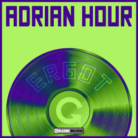 Adrian Hour - Ergot