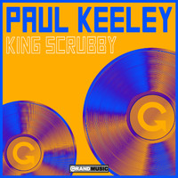 Paul Keeley - King Scrubby