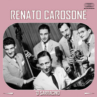 Renato Carosone - 'O Sarracino