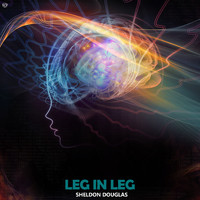 Sheldon Douglas - Leg in Leg