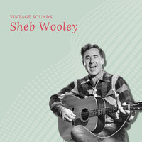 Sheb Wooley - Sheb Wooley - Vintage Sounds
