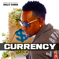 Dilly Chris - Currency