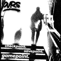 Ours - Checkpoint, Savepoint, Gamepoint