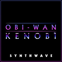 L'Orchestra Cinematique - Obi-Wan Kenobi Theme (Synthwave Version)
