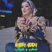 Radia Adda - Sghir W Chbab
