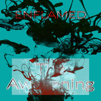 The Awakening - Enflamed