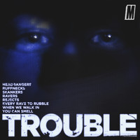 Murdock - Trouble