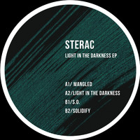 Sterac - Light In The Darkness EP