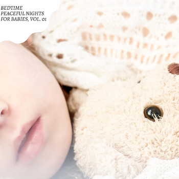 Various Artists - Bedtime Peaceful Nights for Babies, Vol. 01