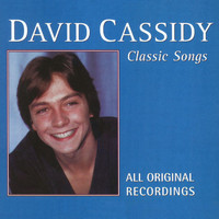David Cassidy - Classic Songs