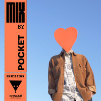 Pocket - Kitsuné Musique Mixed by POCKET (DJ Mix)