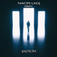 Nacim Ladj - Rebirth