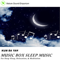 Nature Sound Emporium - Kum Ba Yah